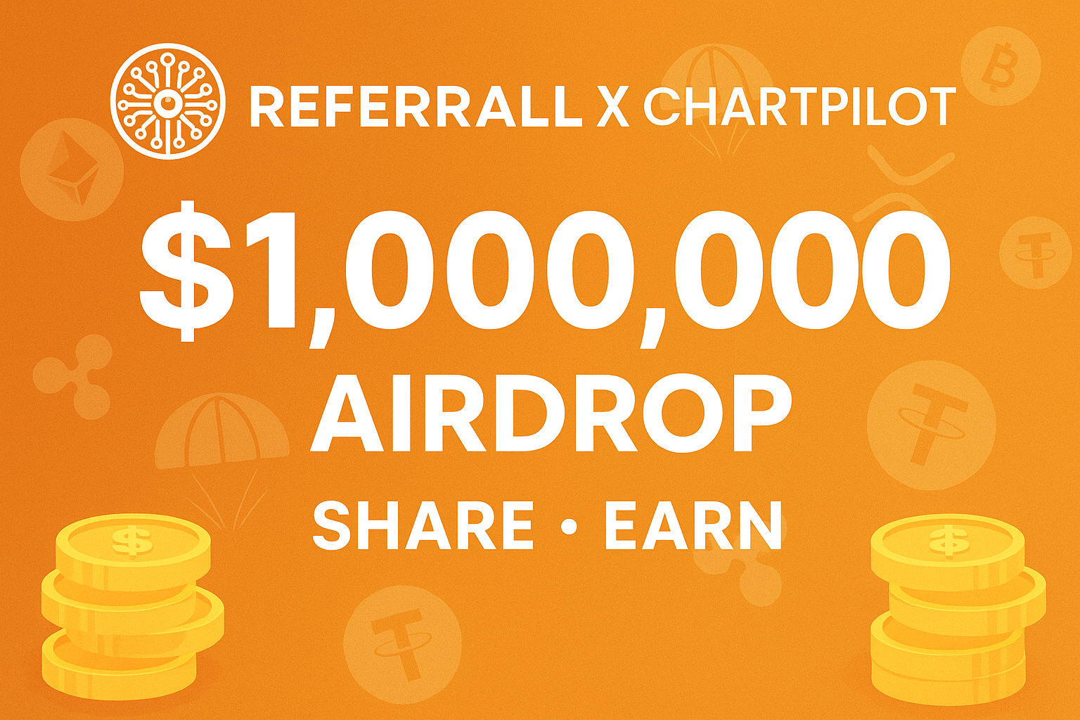 Referrall Coin × ChartPilot Airdrop